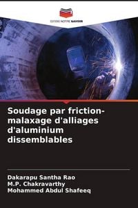 Produktbild: Soudage par friction-malaxage d'alliages d'aluminium dissemblables
