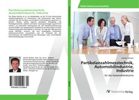 Produktbild: Partikelanzahlmesstechnik, Automobilindustrie, Industrie