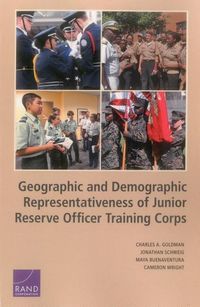 Produktbild: Geographic and Demographic Representativeness of the Junior Reserve Officers' Training Corps