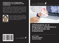 Produktbild: Cefalometr&iacute;a en el diagn&oacute;stico ortod&oacute;ncico y la planificaci&oacute;n del tratamiento