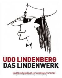 Produktbild: Udo Lindenberg: Das Lindenwerk - Malerei in Panikcolor.