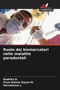 Produktbild: Ruolo dei biomarcatori nelle malattie parodontali