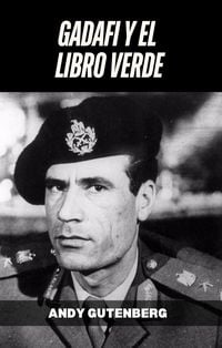 Produktbild: Gadafi Y El Libro Verde