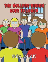 Produktbild: The Hollers Bunch Goes to Lunch