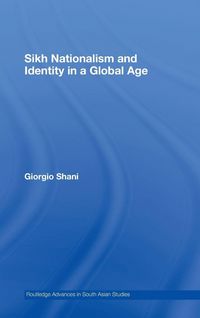 Produktbild: Sikh Nationalism and Identity in a Global Age