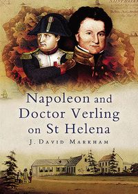 Produktbild: Napoleon and Doctor Verling on St Helena