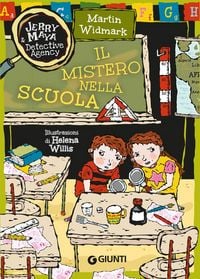Produktbild: Il mistero nella scuola. Jerry & Maya detective agency