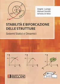 Produktbild: Stabilit&agrave; e biforcazione delle strutture. Sistemi statici e dinamici