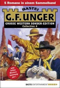 Produktbild: G. F. Unger Sonder-Edition Collection 4 - Western-Sammelband