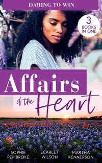 Produktbild: Pembroke, S: Affairs Of The Heart: Daring To Win