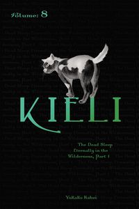 Produktbild: Kieli, Vol. 8 (Light Novel)