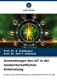 Produktbild: Anwendungen des IoT in der landwirtschaftlichen Entwicklung
