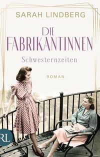 Produktbild: Die Fabrikantinnen - Schwesternzeiten