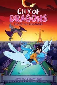 Produktbild: Rise of the Shadowfire: A Graphic Novel (City of Dragons #2)