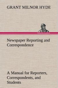 Produktbild: Newspaper Reporting and Correspondence
