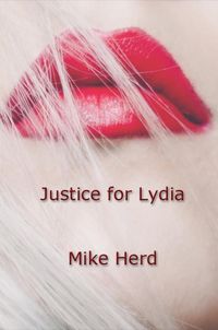 Produktbild: Justice for Lydia (Detective Harriet Sullivan, #2)