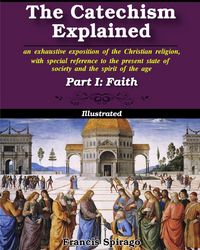 Produktbild: The Catechism Explained, Part I