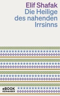 Produktbild: Die Heilige des nahenden Irrsinns