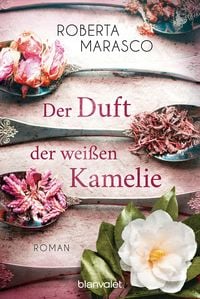 Produktbild: Der Duft der wei&szlig;en Kamelie