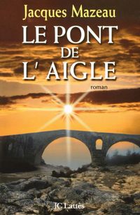 Produktbild: Le pont de l'aigle