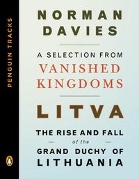 Produktbild: Litva: The Rise and Fall of the Grand Duchy of Lithuania