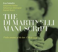 Produktbild: Di Martinelli-Manuskript: Violin Sonatas