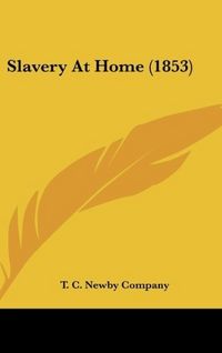 Produktbild: Slavery At Home (1853)