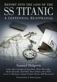 Produktbild: Report into the Loss of the SS Titanic