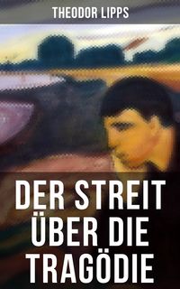 Produktbild: Der Streit &uuml;ber die Trag&ouml;die