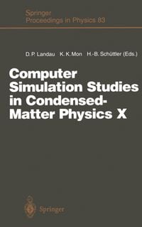 Produktbild: Computer Simulation Studies in Condensed-Matter Physics X