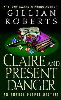 Produktbild: Claire and Present Danger