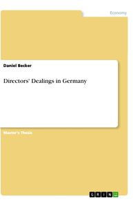 Bild vom Artikel Directors' Dealings in Germany vom Autor Daniel Becker