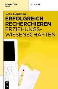 Produktbild: Erfolgreich recherchieren - Erziehungswissenschaften