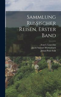 Produktbild: Sammlung Russischer Reisen, erster Band