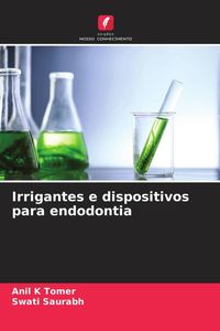 Produktbild: Irrigantes e dispositivos para endodontia