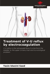 Produktbild: Treatment of V-U reflux by electrocoagulation