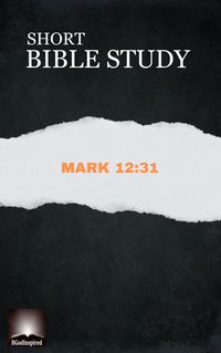 Produktbild: Short Bible Study: Mark 12:31