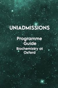 Produktbild: Agarwal, R: UniAdmissions Programme Guide Biochemistry at Ox