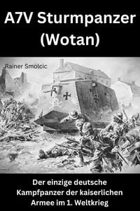 Produktbild: A7V Sturmpanzer (Wotan)
