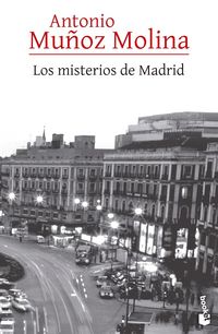 Produktbild: Los Misterios de Madrid (Novela) / The Mysteries of Madrid (a Novel)