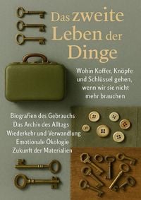 Produktbild: Das zweite Leben der Dinge