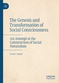 Produktbild: The Genesis and Transformation of Social Consciousness