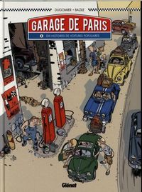 Produktbild: Garage de Paris : dix histoires de voitures populaires