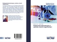 Produktbild: Podr&iquest;cznik laboratoryjny z zakresu chemii organicznej I