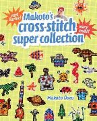 Produktbild: Oozu, M: Makato's Cross-Stitch Super Collection