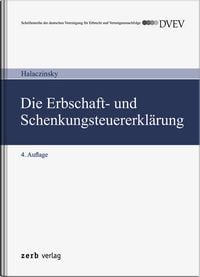 Produktbild: Die Erbschaft- und Schenkungsteuererkl&auml;rung - DVEV-Ausgabe
