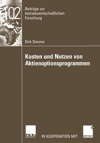 Produktbild: Kosten und Nutzen von Aktienoptionsprogrammen