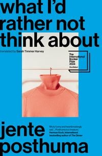 Produktbild: What I'd Rather Not Think About