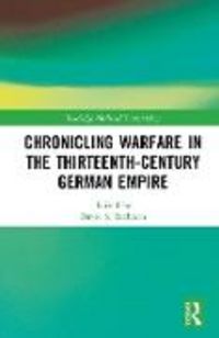 Produktbild: Chronicling Warfare in the Thirteenth-Century German Empire