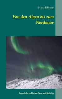 Produktbild: Von den Alpen bis zum Nordmeer